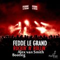 DJ AlexVanSmith - Fedde Le Grand - Rockin' N' Rollin' (AlexVanSmith Bootleg)