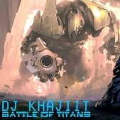 Dj Khajiit - Battle of Titans