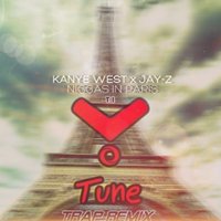 Y-Tune - Jay-Z & Kanye West feat T.I. - Niggas In Paris(Y-Tune TRAP REMIX)