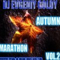 Dj Evgeniy Goldy"Trance Euphoria" - Dj Evgeniy Goldy - Осенний Марафон vol.2