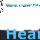 Elmore - Elmore, Lyubov' Poloznova - Heartbeat