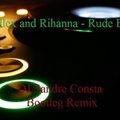 DJ Sandre Consta - Skrillex and Rihanna - Rude Boy (DJ Sandre Consta Bootleg rmx)