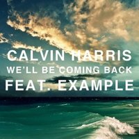 Dj Grimmjoy - Calvin Harris ft. Example vs. Martin Garrix - We wll Be Coming Back (DJ Grimmjoy mash-up)