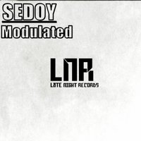 Sedoy - Sedoy - Modulated (Cut Edit)