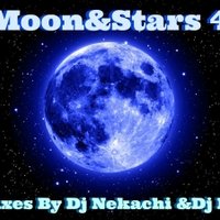 Dj Nekachi - Moon&Stars4 Mixed By Dj Nekachi &Dj Rio Special For Radio L-FM