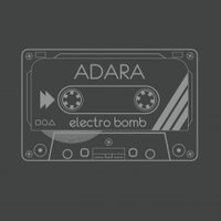 Dj Adara - electro bomb