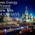 DJ Denis Energy - DJ Denis Energy-Moscow Says