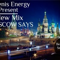 DJ Denis Energy - DJ Denis Energy-Moscow Says