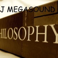 Dj MegaSound - Dj MegaSound - Philosophy (Original)