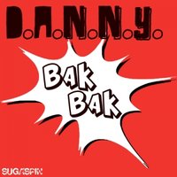 Paul Radiant - Danny - Bak Bak & J-Trick & Taco Cat - Jumanji - (Paul Radiant Mash Up)