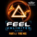 DJ Feel - DJ Feel - Unlimited (Fire Mix / Part 4) (05.10.2013) [LIVE]