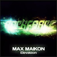 DJ MAX MAIKON - MAX MAIKON - Elevation (Radio Edit)