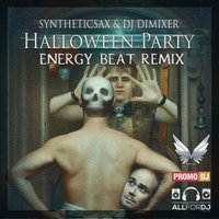 Energy Beat - Syntheticsax & DJ DimixeR - Halloween party ( Energy Beat Remix)