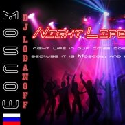 DJ Tim Basic - DJ Tim Basic&DJ LobaNoFF – From Moscow in Karagandy - Night Life Mix