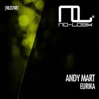 Andy Mart - Andy Mart - Eurika (Original Mix)