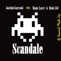 dj Gawreal - Joachim Garraud vs Major Lazer & Dada Life - Scandale (dj Gawreal Mash-Up)