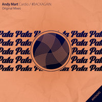 Andy Mart - [PREVIEW] Andy Mart - #BACKAGAIN (Original Mix)