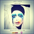 DimastOFF - Lady Gaga - Applause (DimastOFF Booty Mix)
