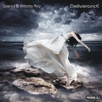 Victoria RAY (V.RAY) СВОЯ АТМОСФЕРА - Special & Victoria RAY - Deliverance (Radio Mix)