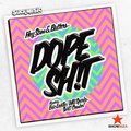 Cranberry Spicy - Hey Sam & Butters - DOPE SH!T (Cranberry Spicy Remix)