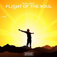 Yeiskomp Records - Elian West - Flight Of The Soul (Preview)