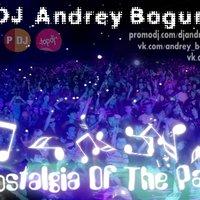 DJ_A2 - Andrey Bogun – Nostalgia Of The Past