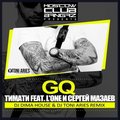 DJ Toni Aries - Тимати feat. L'One и Сергей Мазаев - GQ (Toni Aries & Dima House Remix)