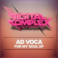 Dj Spectroman aka Ad Voca - [Preview] Ad Voca - For My Soul (EP) [Out Now Beatport]