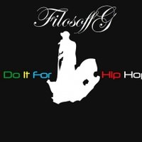 FilosoffG - I do it for hip hop