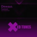 DEWAYS - Deways Fantom (Original Mix) [ ED TUNES ]