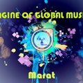 Marat - Dj Marat – ENGINE OF GLOBAL MUSIС №14