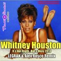 Dj Alex Rosco - Whitney Houston - It s Not Rigth  But s Okay 2013  (Dj LEGRAN & Dj Alex Rosco Remix)