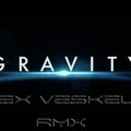Alex Veskelli - Starmain - Gravity (Alex Veskelli Edit)