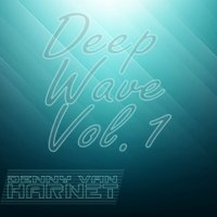 Denny van Harnet(Urban Monster) - Deep Wave Vol.1