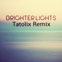 Tatolix - Reeves Raymond feat. Alex Staltari & Diana - Brighter Lights (Tatolix Remix)