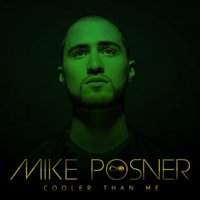 Ocso - Mike Posner - Cooler Than Me ( NoodNelson Remix)