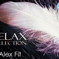 Dj Alex Fit - Dj Alex Fit - Relax Collection (Original Mix)