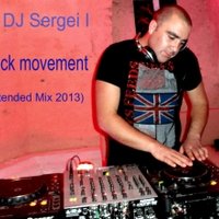 DJ Serge I - DJ Serge I - clock movement (Extended Mix 2013)