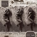 Dj Alika Dakota - Dj Alika Dakota-Perfection Prog House Mix