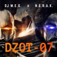 DJ M.E.G. - DJ M.E.G. & N.E.R.A.K. – DZOT-07 (Original mix)
