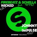 Johnny ImPul5e - Firebeatz, Schella, HIIO - Get Wicked (Johnny ImPull5e Mash edit)