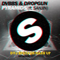 DVJ EPATAZH - DVBBS & Dropgun feat. Sanjin vs. Alex Derron - Pyramids vs. Pyramid Of Madness (DVJ EPATAZH Mash Up)