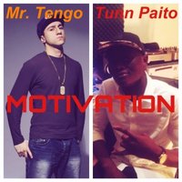 Mr. Tengo - Mr. Tengo feat. Tunn Paito - Motivation