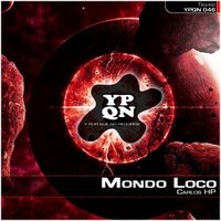 ypqnrecords - YPQN046 Carlos HP - Mondo Loco