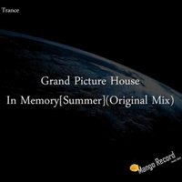 Grand Picture House - In Memory(Summer)