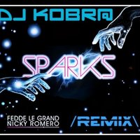 Andy Alemm - Fedde Le Grand & Nicky Romero Ft. Matthew Koma - Sparks (DJ Kobr@ Remix)