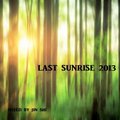 JIN SHI - JIN SHI - LAST SUNRISE 2013