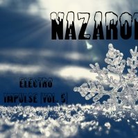 Nazaroff - Electro Impulse (vol. 5) (December Promo Mix)