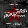 Dj AndreY FlasH - Menini, Viani vs. Mike Candys & A-One - Everybody Revolution ( Dj Wangton & Dj Andrey Flash mash-up)