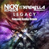 Famous Audio - Nicky Romero - Legacy (Famous Audio Remix)